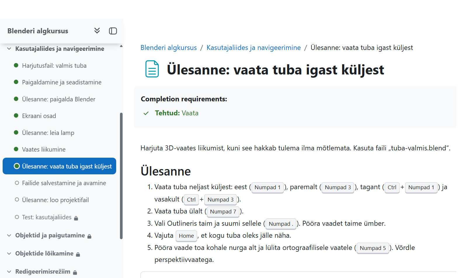 Kursuse leht: vasakul kursuse register, kus tehtud tegevustel on roheline täpp, tegemata tegevustel tühi ring ja lukus osadel tabaluku ikoon