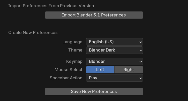 Kiirseadistuse aken: Language, Theme, Keymap Blender, Mouse Select Left, Spacebar Action Play ja nupp Save New Preferences